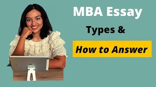 MBA Essay Writing  Essay Types and How to Answer  MBA Essay Tips  By ISB Hyderabad Alumna [upl. by Nylatsyrk]