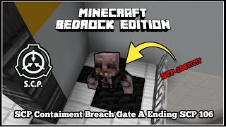 Minecraft SCP  CB Gate A Ending 106 [upl. by Ynaffit]