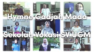 Hymne Gadjah Mada  Sekolah Vokasi SV UGM [upl. by Gilemette300]