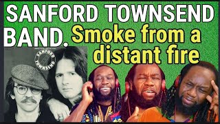 SANFORD TOWNSEND BAND  Smoke from a distant fire REACTION  First time hearing [upl. by Polloch17]