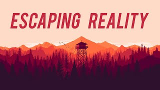 Firewatch Escapism Disguised As A Game [upl. by Airetnahs435]