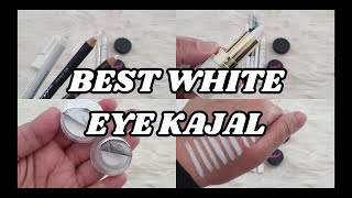 Best White Eyeliner KAJAL Waterproof White Eye liner Affordable Eye Pencils  White Kajal Review [upl. by Proudfoot]