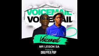 voicemailoriginalpro by Mr legon beats FT drepper pop ampDJ NGWAKZO [upl. by Thorny]