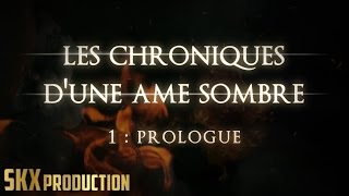 Les Chroniques dune Âme Sombre 1  Dark Souls 2  Lets Play Narratif FR [upl. by Arihsak]