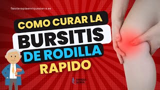 COMO CURAR UNA BURSITIS DE RODILLA HINCHADA RAPIDO ✅ [upl. by Trinette]