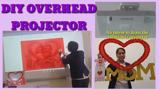 DIY OVERHEAD PROJECTOR 1ST DOR Tracing or Drawing gamit ang projector [upl. by Rahel]