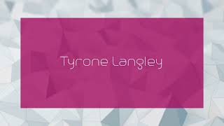 Tyrone Langley  appearance [upl. by Lede]