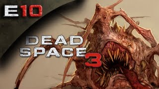 Dead Space 3 FULLGAME  Dead Space 3 Gameplay Walkthrough Part 10 HD PCXbox 360PS3 DS3 Gameplay Walkthrough [upl. by Dorren]