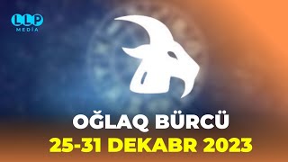 OĞLAQ BÜRCÜ Həftəlik bürc proqnozu 25  31 DEKABR oğlakburcu [upl. by Aneehsat844]