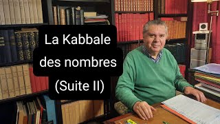 La Kabbale des nombres  les cycles des transit ou la Table des Mages Suite II [upl. by Nuawaj]