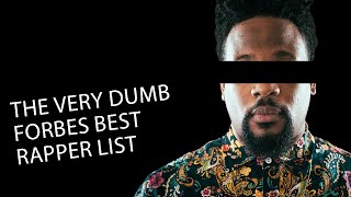 the very dumb forbes best rapper list and some lists I made [upl. by Rooney510]