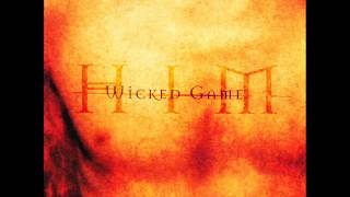 HIM  Wicked Game 432 Hz [upl. by Kired44]