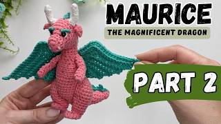 Maurice the magnificent dragon PART 2 [upl. by Assirek]