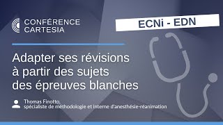 ECN  EDN  adapter ses révisions à partir des sujets des épreuves blanches [upl. by Elag903]