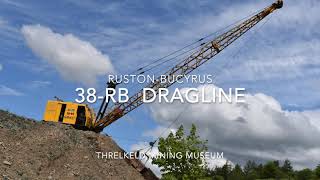 Ruston Bucyrus 38RB Dragline [upl. by Eirameinna619]