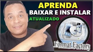 COMO BAIXAR E INSTALAR O FORMAT FACTORY ATUALIZADO [upl. by Hedvig]