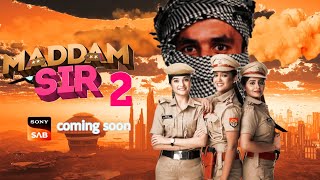 Madam sir Season 2 Release date  Madam Sir Season 2 in Baraiya facts [upl. by Nairehs]