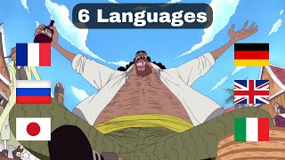 BLACKBEARDS DREAM SPEECH in 6 languages  ONE PIECE IN DIFFERENT LANGUAGES [upl. by Baoj]