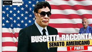 Buscetta deposizione al Senato Americano 1° parte [upl. by Halyak458]