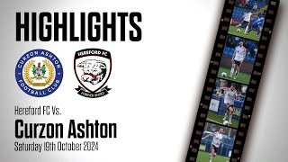 HIGHLIGHTS  Curzon Ashton 12 Hereford [upl. by Itaws]