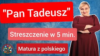 Pan Tadeusz  streszczenie lektury w 9 minut [upl. by Latimore]