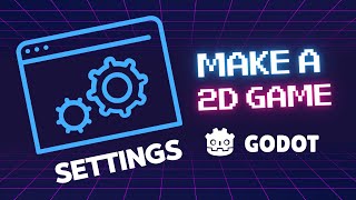 Make a 2D Platform game in Godot 4 Course  Part 1  Project Settings [upl. by Alleahcim]