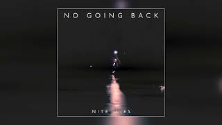 NITE LIES  quotLosing Controlquot Official Audio [upl. by Adnolrehs419]