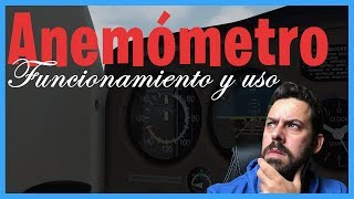 INSTRUMENTOS DE AVIÓN  el ANEMOMETRO  SIMULADOR de VUELO XPLANE EN ESPAÑOL [upl. by Ebneter]