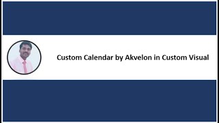 Power BI  Custom Calendar by Akvelon in Custom Visual [upl. by Itram]