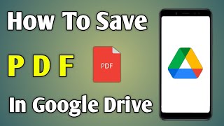 How To Save Pdf In Google Drive  How To Save Pdf File In Drive [upl. by Helm371]