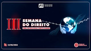 III Semana do Direito da F5  1º DIA [upl. by Eanahc825]