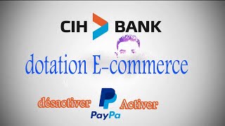 كيفية تفعيل dotation ecommerce avec cih mobile في بنك cih من أجل بدأ الشراء من الانترنت [upl. by Fabrienne]