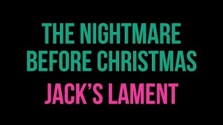 The Nightmare Before Christmas Danny Elfman  Jacks Lament Karaoke [upl. by Iznyl]