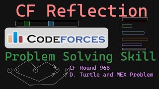 CF Reflection  Improve Problem Solving Skill on Codeforces ft CF2003D1 and CF2003D2 [upl. by Carmen]