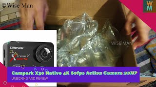 Campark X30 Native 4K 60fps Action Camera 20MP Unboxing and Review [upl. by Anisor]