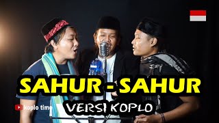 SahurSahur 2020 Manggis Error versi Koplo Patrol [upl. by Bo505]