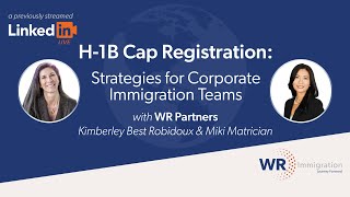 H1B Cap Registration Strategies for Corporate Immigration Teams [upl. by Ahearn]