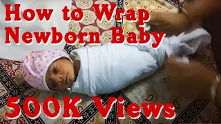 Swaddling the Baby in Desi Style  How to Swaddle a newborn baby in Indian style  how to wrap baby [upl. by Delaney]