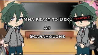 ⚠️ MHA react to Deku as Scaramouche 👾 Genshin x mha  spoilers  Itari [upl. by Orravan]