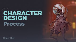 Character design process Roachther [upl. by Daniela]