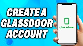 How to Create a Glassdoor Account 2023  Easy Fix [upl. by Astred]