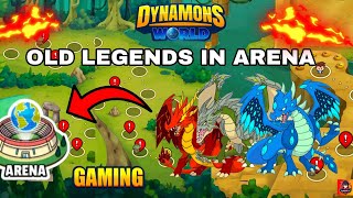 DYNAMONS WORLD 🌎  OLD LEGENDS BATTLES IN ARENA [upl. by Nynnahs643]