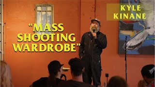 Kyle Kinane  Mass Shooting Wardrobe [upl. by Keen739]