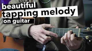 Beautiful and Simple Tapping Melody on Acoustic Guitar [upl. by Erodaeht]