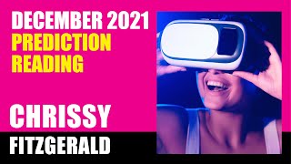 Prediction reading December 2021psychic predictionchanneled Chrissy Fitzgerald Psychic Lifecoach [upl. by Novyert]