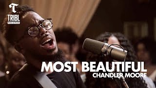 Most Beautiful  So In Love feat Chandler Moore  Maverick City Music  TRIBL [upl. by Baxie602]