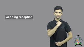 quotWedding Receptionquot  Indian Sign Language Tutorial  How to sign [upl. by Violante]