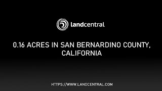 Property 14965 016 acres in San Bernardino County CA [upl. by Wanyen]