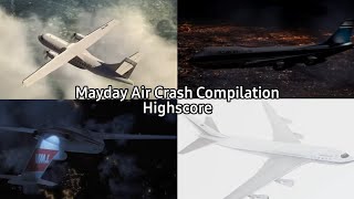 Air Crash Compilation  Highscore [upl. by Wolram]