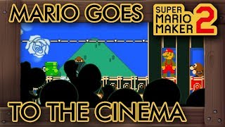 Super Mario Maker 2  Mario Goes to the Cinema [upl. by Barden]